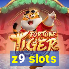 z9 slots